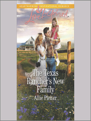 cover image of The Texas Rancher's New Family